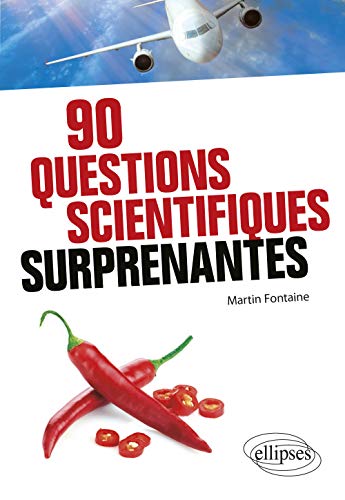 Beispielbild fr 90 questions scientifiques surprenantes zum Verkauf von Ammareal