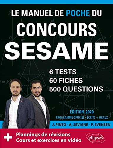 Stock image for Le Manuel de POCHE du concours SESAME (crits + oraux) - 60 fiches, 6 tests, 500 questions + corrigs en vido - dition 2020 for sale by Ammareal