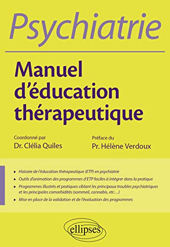 Stock image for Psychiatrie - Manuel d'ducation thrapeutique for sale by Gallix