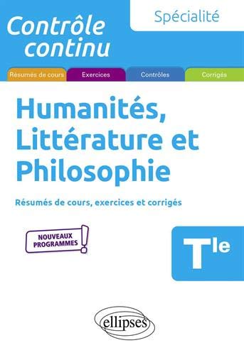 Stock image for Spcialit Humanits, Littrature et Philosophie - Terminale - Nouveaux programmes for sale by medimops