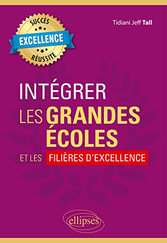 Stock image for Intgrer les grandes coles et les filires d'excellence for sale by medimops