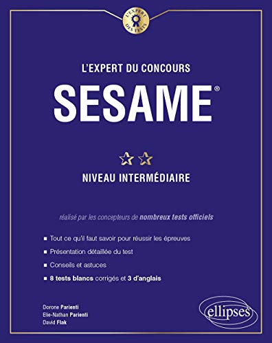 Stock image for L'Expert du concours SESAME - Niveau intermdiaire for sale by medimops