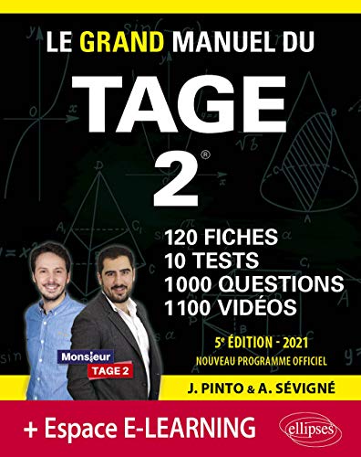 Imagen de archivo de Le Grand Manuel du TAGE 2 - 10 tests blancs + 120 fiches de cours + 1000 vidos - dition 2021 a la venta por Ammareal