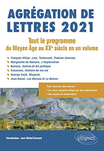Stock image for Agrgation de Lettres 2021. Tout le programme du Moyen ge au XXe sicle en un volume for sale by Gallix