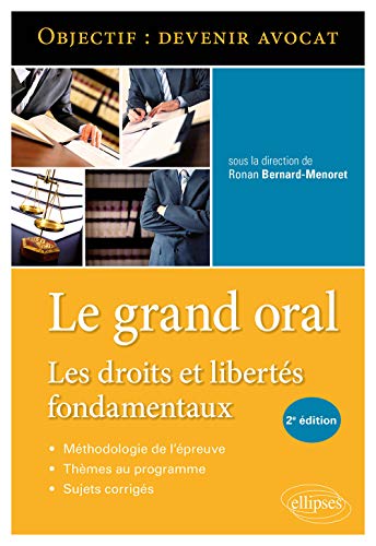 Stock image for Le Grand Oral. Les droits et liberts fondamentaux - 2e dition for sale by Gallix