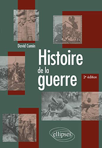 Beispielbild fr Histoire de la guerre zum Verkauf von Librairie A LA PAGE