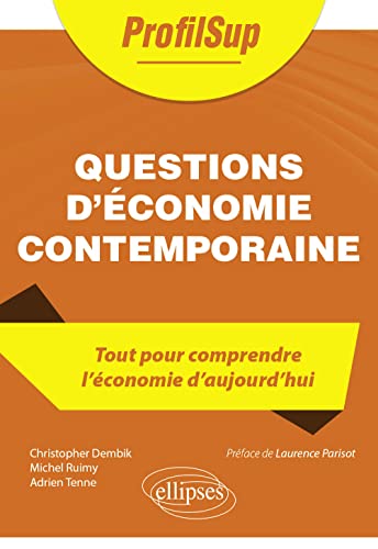 Beispielbild fr Questions d'conomie contemporaine zum Verkauf von Gallix