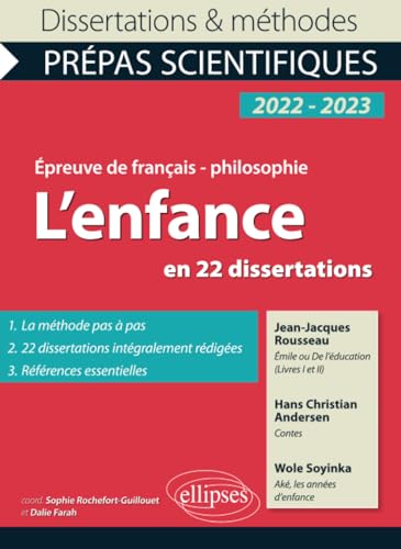 Stock image for L'enfance en 22 dissertations. preuve de franais/philosophie. Prpas scientifiques - dition 2022 for sale by Ammareal