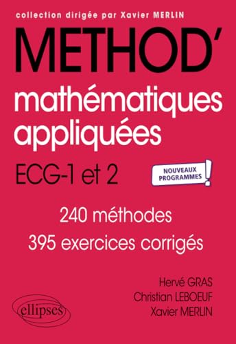 Stock image for Mathmatiques appliques - ECG 1re et 2e annes - Nouveaux programmes (Mthodix) (French Edition) for sale by Gallix