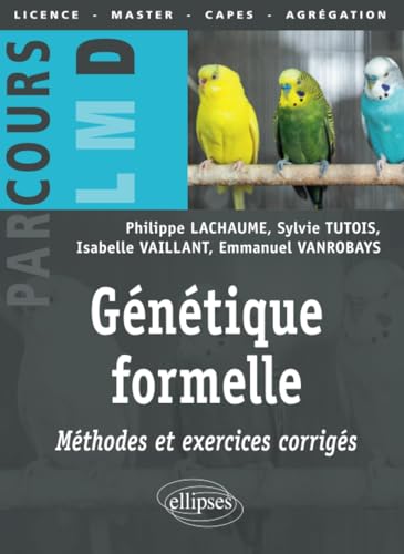 Stock image for Gntique formelle : mthodes et exercices corrigs (Parcours LMD) (French Edition) for sale by Gallix