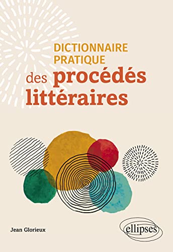 Stock image for Dictionnaire pratique des procds littraires for sale by Gallix
