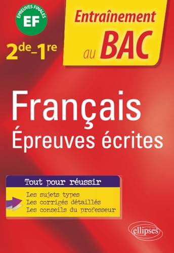Beispielbild fr Franais. Seconde-Premire. Epreuves crites: preuve finale (Entranement au Bac) (French Edition) zum Verkauf von Books Unplugged