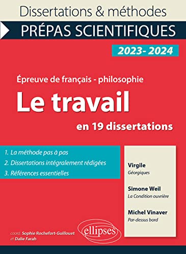 9782340065260: Le travail en 19 dissertations: Epreuve de franais-philosophie. Prpas scientifiques. Concours 2023-2024
