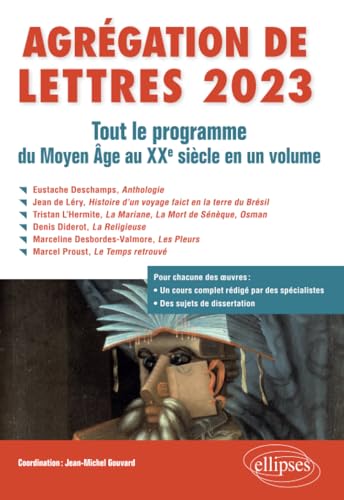 Beispielbild fr Agrgation de Lettres 2023: Tout le programme du Moyen Age au XXe sicle en un volume. zum Verkauf von medimops