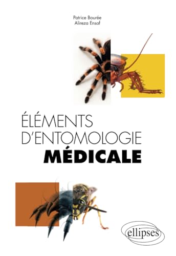 Beispielbild fr lments d?entomologie mdicale (French Edition) zum Verkauf von Gallix