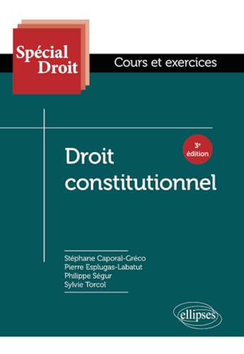 Stock image for Droit constitutionnel (Spcial Droit) (French Edition) for sale by Books Unplugged