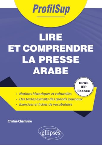 Beispielbild fr Lire et comprendre la presse arabe (ProfilSup) (French Edition) zum Verkauf von Gallix
