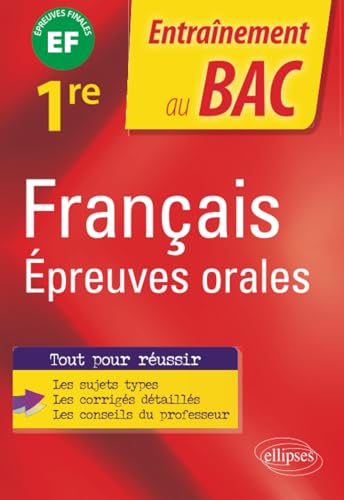 Beispielbild fr Franais. Epreuves orales du Bac - Premire - preuve finale (Entranement au Bac) zum Verkauf von medimops