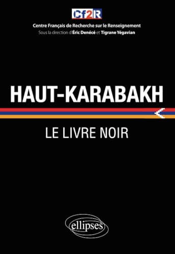 Stock image for Haut-Karabakh : le livre noir (French Edition) for sale by GF Books, Inc.