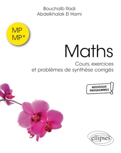 Beispielbild fr Maths MP et MP*: Cours, exercices et problmes de synthse corrigs (Rfrences sciences) zum Verkauf von medimops