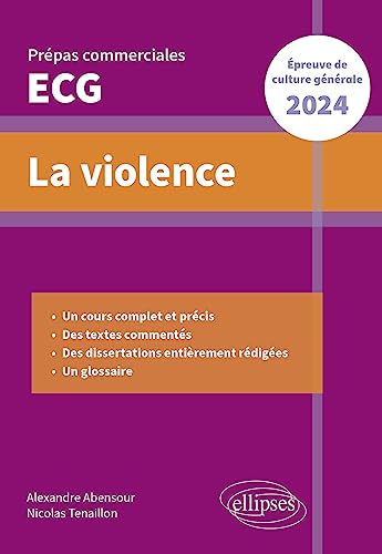 Beispielbild fr La violence. Epreuve de culture gnrale. Prpas commerciales ECG 2024 (2024) zum Verkauf von Gallix