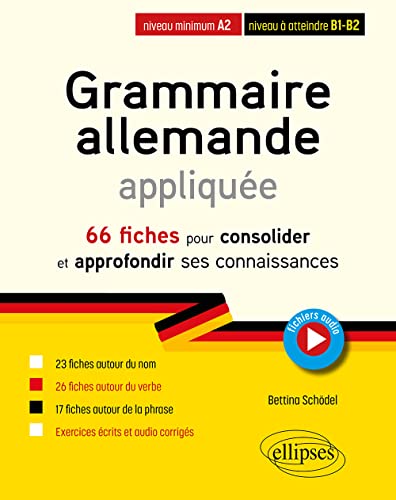 Stock image for Grammaire allemande applique de A2 vers B1-B2.: 66 fiches pour consolider et approfondir ses connaissances for sale by Gallix