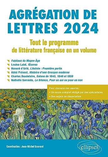 Stock image for Agrgation de Lettres 2024. Tout le programme de littrature franaise en un volume: Fabliaux du Moyen ge ; Louise Lab, ?uvres ; Honor d?Urf, . Le Silence, Pour un oui ou pour un non for sale by Gallix