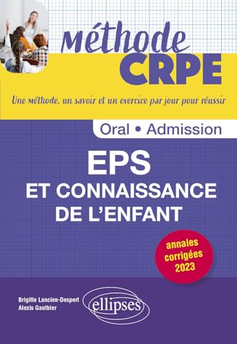 Stock image for EPS et Connaissance de l'enfant - CRPE for sale by Gallix