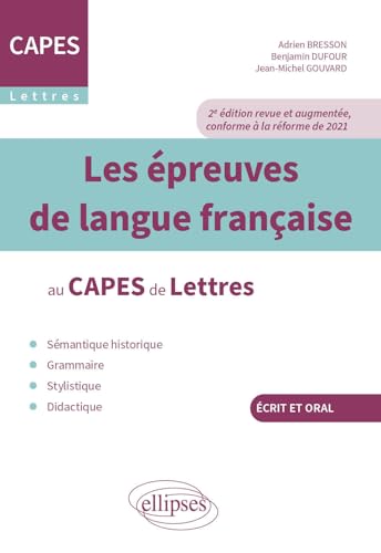 Beispielbild fr Les preuves de langue franaise au CAPES de Lettres: 2e dition zum Verkauf von Gallix