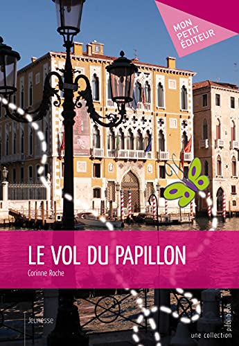 Stock image for Le Vol du papillon for sale by Revaluation Books