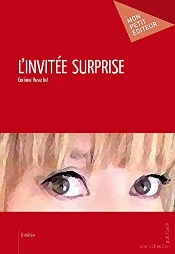 9782342012965: L'Invite surprise