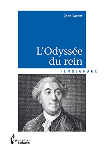 Stock image for L'ODYSSE DU REIN for sale by medimops