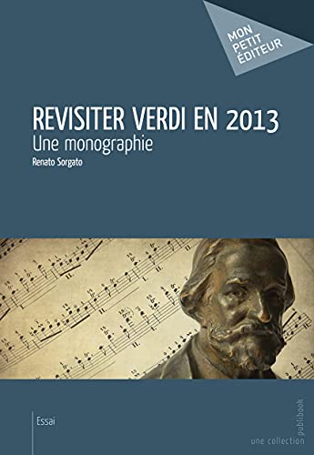 9782342016536: Revisiter Verdi en 2013