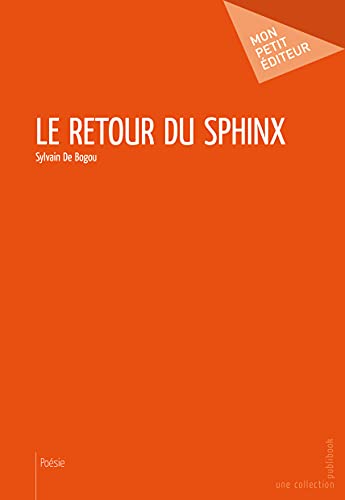 Imagen de archivo de Le Retour du sphinx a la venta por Revaluation Books