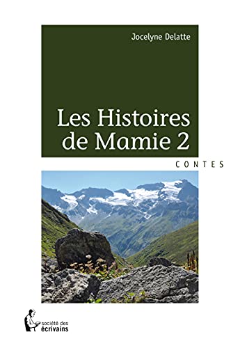 Beispielbild fr Les Histoires de Mamie 2 zum Verkauf von Ammareal