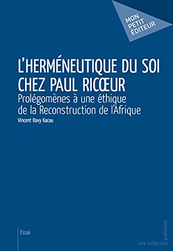 Imagen de archivo de L'Hermneutique du soi chez Paul Ricoeur a la venta por Revaluation Books