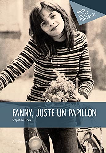 Beispielbild fr Fanny, juste un papillon zum Verkauf von Revaluation Books
