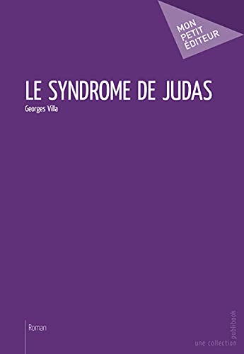 Stock image for Le Syndrome de Judas for sale by Revaluation Books