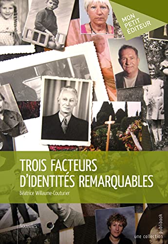 Beispielbild fr Trois facteurs d'identits remarquables zum Verkauf von medimops