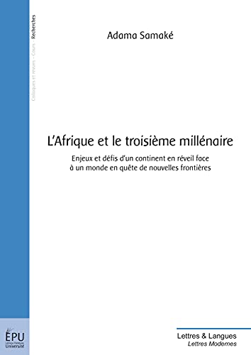 Stock image for L'Afrique et le troisime millnaire for sale by Revaluation Books