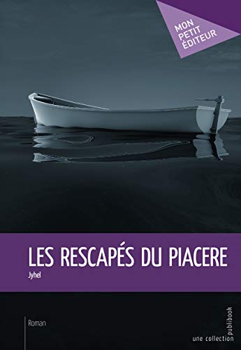 Beispielbild fr Les Rescaps du Piacere zum Verkauf von Ammareal