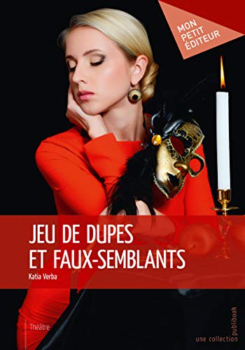 Stock image for Jeu de dupes et faux-semblants for sale by medimops