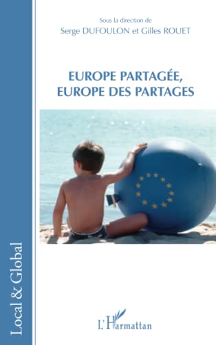 Stock image for Europe partage, Europe des partages for sale by Ammareal