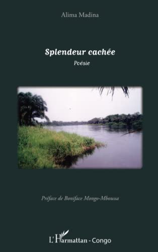 Stock image for Splendeur cache: Posie (French Edition) for sale by GF Books, Inc.