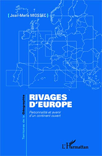 9782343004839: Rivages d'Europe: Personnalit et avenir d'un continent ouvert
