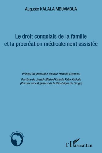 9782343008080: Le droit congolais de la famille et la procration mdicalement assiste