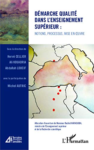 Beispielbild fr Dmarche qualit dans l'enseignement suprieur : notions, processus, mise en oeuvre (French Edition) zum Verkauf von Gallix