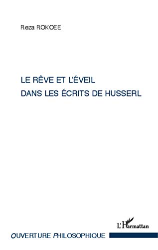 Imagen de archivo de Le rve et l'veil dans les crits de Husserl (French Edition) a la venta por Gallix