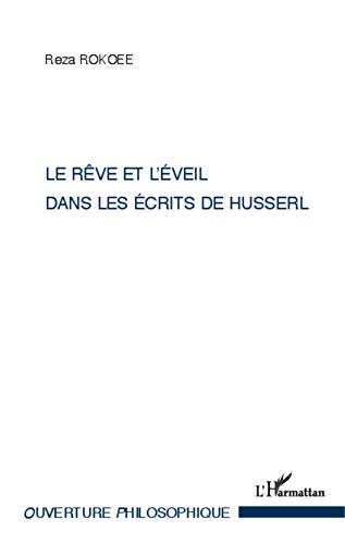 9782343014937: Le rve et l'veil dans les crits de Husserl (French Edition)