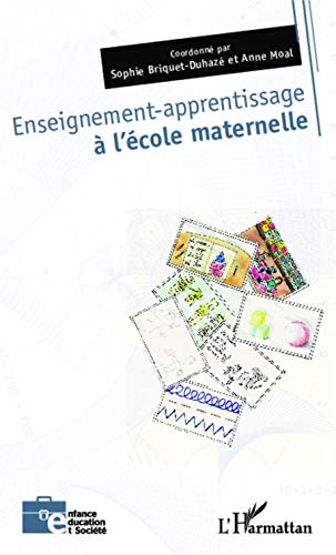 Imagen de archivo de Enseignement-apprentissage  l'cole maternelle (French Edition) a la venta por Gallix